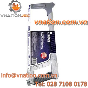 hack saw / frame